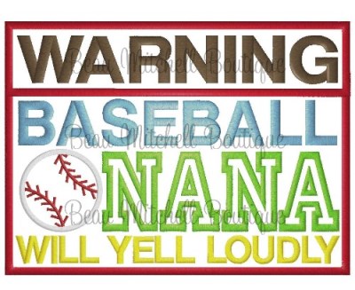 warning baseball nana